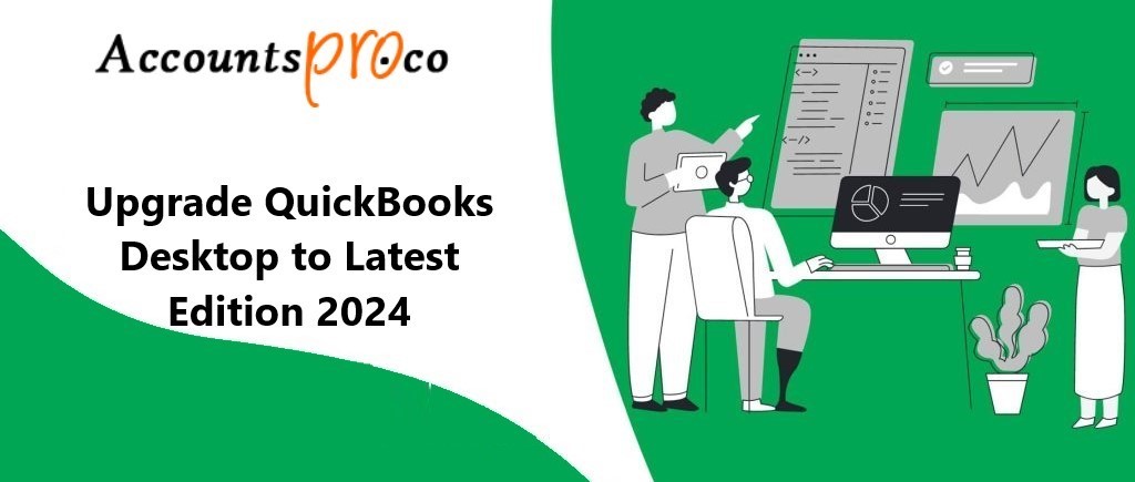 Upgrade QuickBooks Desktop to QuickBooks 2024