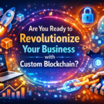 Custom blockchain app development