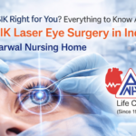 Is LASIK Right for You? Everything to Know About LASIK Laser Eye Surgery in India – Agarwal Nursing Home