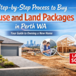 Step by Step Process to Buy House and Land Packages in Perth WA