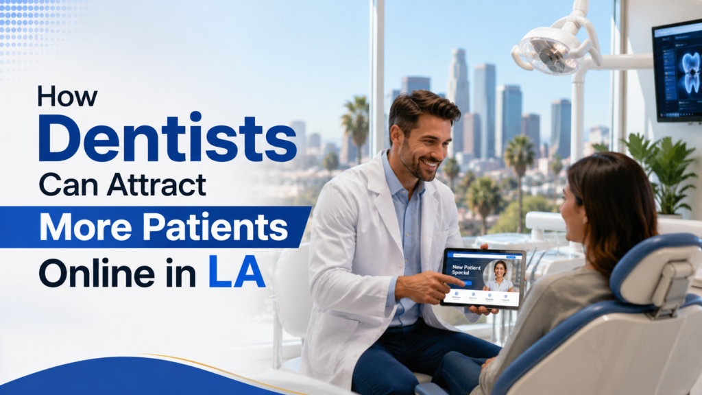 Dental Lead Generation Services in Los Angeles