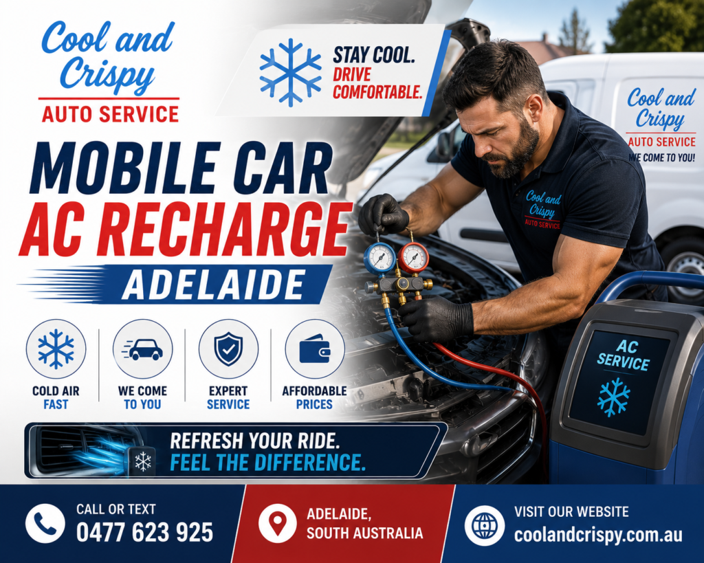 Mobile Car AC Recharge Adelaide: Convenient Cooling When Your Vehicle Needs It
