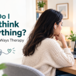 therapy for overthinking